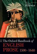 Az angol próza oxfordi kézikönyve 1500-1640 - The Oxford Handbook of English Prose 1500-1640