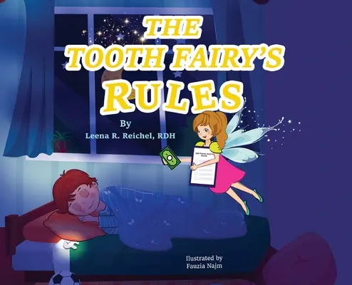 A fogtündér szabályai - The Tooth Fairy's Rules