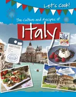 Olaszország kultúrája és receptjei - Culture and Recipes of Italy