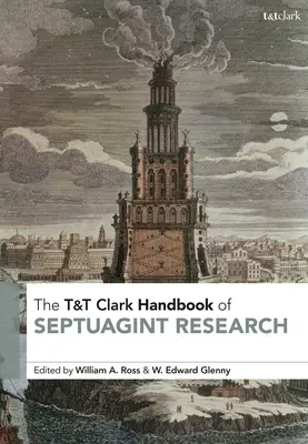 A Septuaginta-kutatás T&T Clark kézikönyve - T&T Clark Handbook of Septuagint Research