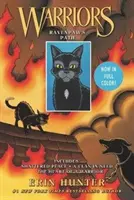 Warriors Manga: Egyszerre 3 színes Warriors Manga könyv: Megtört béke, egy szűkölködő klán, egy harcos szíve - Warriors Manga: Ravenpaw's Path: 3 Full-Color Warriors Manga Books in 1: Shattered Peace, a Clan in Need, the Heart of a Warrior