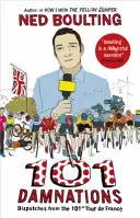 101 kárhozat: Beszámolók a 101. Tour de France-ról - 101 Damnations: Dispatches from the 101st Tour de France