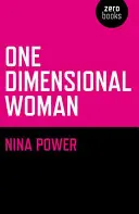 Egydimenziós nő - One-Dimensional Woman