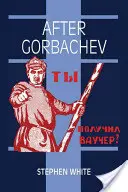 Gorbacsov után - After Gorbachev