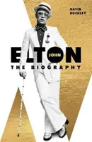 Elton John: Az életrajz - Elton John: The Biography