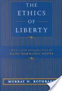 A szabadság etikája - The Ethics of Liberty