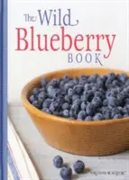 A vad áfonya könyv - The Wild Blueberry Book