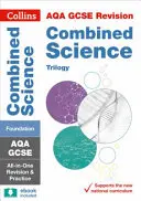 Collins GCSE felülvizsgálat és gyakorlat: Aqa GCSE Combined Science Trilogy Foundation Tier: All-In-One Revision and Practice - Collins GCSE Revision and Practice: New 2016 Curriculum - Aqa GCSE Combined Science Trilogy Foundation Tier: All-In-One Revision and Practice