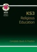KS3 Vallástan Teljes revízió és gyakorlat (online kiadással) - KS3 Religious Education Complete Revision & Practice (with Online Edition)