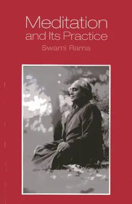 A meditáció és gyakorlata - Meditation and Its Practice