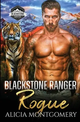 Blackstone Ranger Rogue: Blackstone Rangers 4. könyv - Blackstone Ranger Rogue: Blackstone Rangers Book 4