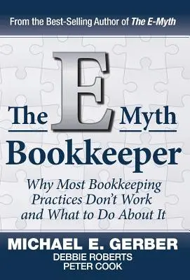 Az E-Mítosz könyvelője - The E-Myth Bookkeeper