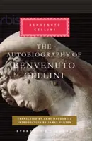 Benvenuto Cellini önéletrajza - Autobiography of Benvenuto Cellini