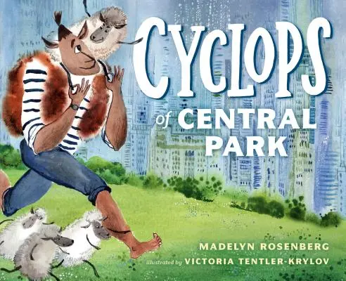 A Central Park küklopszai - Cyclops of Central Park