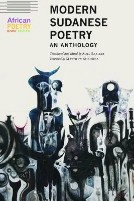 Modern szudáni költészet: An Anthology - Modern Sudanese Poetry: An Anthology