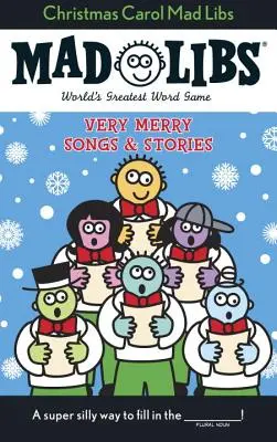 Karácsonyi ének Mad Libs: Mad Libs: Stocking Stuffer Mad Libs - Christmas Carol Mad Libs: Stocking Stuffer Mad Libs