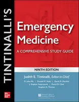 Tintinalli sürgősségi orvostudománya: A Comprehensive Study Guide, 9. kiadás - Tintinalli's Emergency Medicine: A Comprehensive Study Guide, 9th Edition