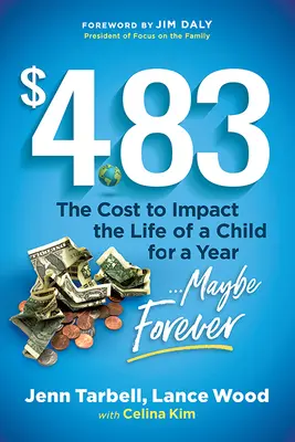 $4.83: Az ára, hogy egy gyermek életét egy évig befolyásoljuk....még talán örökre. - $4.83: The Cost to Impact the Life of a Child for a Year....Maybe Forever