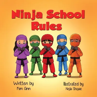 Ninja iskola szabályai - Ninja School Rules