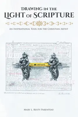 Rajzolás a Szentírás fényében: A keresztény művészek inspiráló eszköze - Drawing in the Light of Scripture: An Inspirational Tool for the Christian Artist