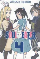 Soul Eater Not!, 4. kötet - Soul Eater Not!, Vol. 4