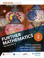 Edexcel A Level Further Mathematics Core Year 2. évfolyam - Edexcel A Level Further Mathematics Core Year 2