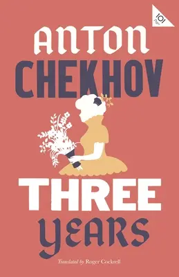 Három év: Új fordítás - Three Years: New Translation