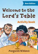 Üdvözöljük az Úr asztalánál című feladatgyűjtemény - Welcome to the Lord's Table activity book