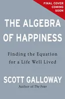 A boldogság algebrája - A siker, a szerelem és mindennek a jelentése - Algebra of Happiness - The pursuit of success, love and what it all means