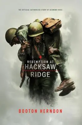 Vykoupení v Hacksaw Ridge: Strhující příběh, který inspiroval film - Redemption at Hacksaw Ridge: The Gripping Story That Inspired the Movie