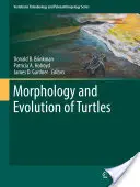 A teknősök morfológiája és evolúciója - Morphology and Evolution of Turtles