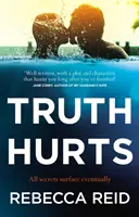 Az igazság fáj - Lélegzetelállító, lélegzetelállító olvasmány. - Truth Hurts - A captivating, breathless read