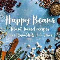 Happy Beans - Növényi alapú receptek - Happy Beans - Plant-Based Recipes