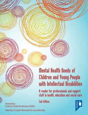 Az értelmi fogyatékos gyermekek és fiatalok mentális egészségügyi szükségletei - Mental Health Needs of Children and Young People with Intellectual Disabilities