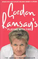 Gordon Ramsay's Playing with Fire (Játék a tűzzel) - Gordon Ramsay's Playing with Fire