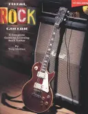 Total Rock Guitar: A Complete Guide to Learning Rock Guitar [With CD Includes Full-Band Backing for All 22 Songs]