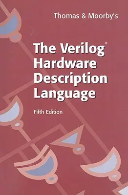 A Verilog(r) hardverleíró nyelv - The Verilog(r) Hardware Description Language