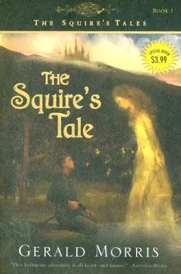 A földesúr története, 1 - The Squire's Tale, 1