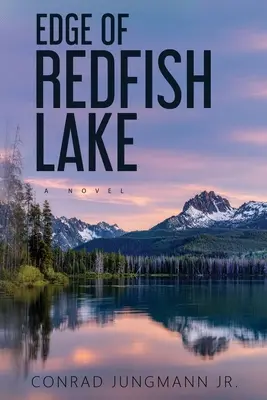 A Vöröshal-tó pereme: Nagyméretű fényes kartonpapír - Edge of Redfish Lake: Large Glossy Paperback