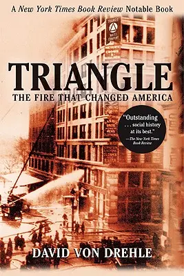 Triangle: A tűz, amely megváltoztatta Amerikát - Triangle: The Fire That Changed America