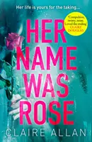 A neve Rose volt - Her Name Was Rose