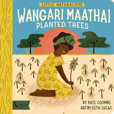 Kis természettudósok: Wangari Maathai fákat ültetett - Little Naturalists: Wangari Maathai Planted Trees