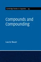 Összetételek és összetételek - Compounds and Compounding