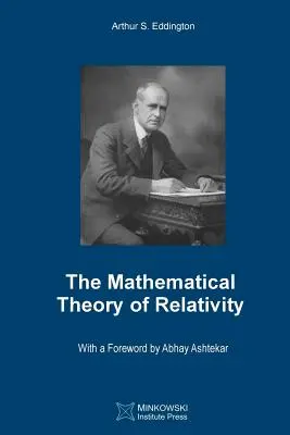 A relativitáselmélet matematikai elmélete - The Mathematical Theory of Relativity