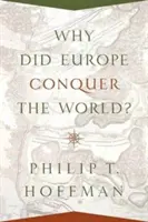 Miért hódította meg Európa a világot? - Why Did Europe Conquer the World?