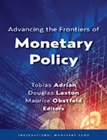 A monetáris politika határainak kiteljesedése - Advancing the Frontiers of Monetary Policy