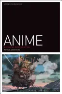 Anime: A Critical Introduction