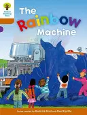 Oxford Reading Tree: Level 8: Stories: A szivárványgép - Oxford Reading Tree: Level 8: Stories: The Rainbow Machine