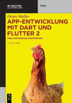 App-Entwicklung Mit Dart Und Flutter 2: Eine Umfassende Einfhrung