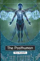 A poszthumán - The Posthuman